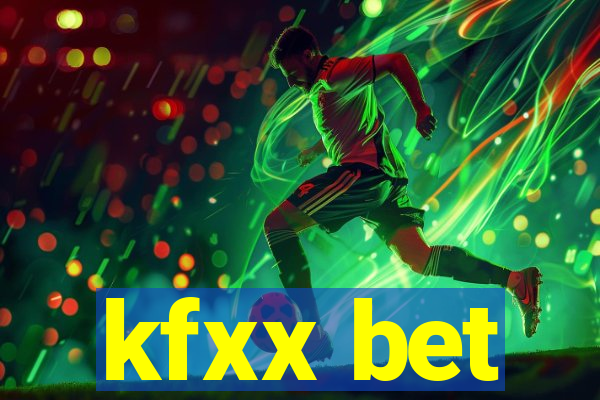 kfxx bet